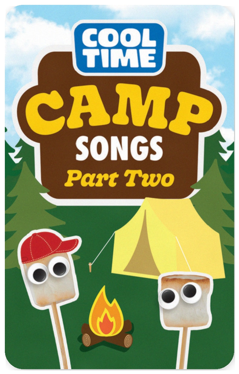 Cooltime: Camp Songs Part Two