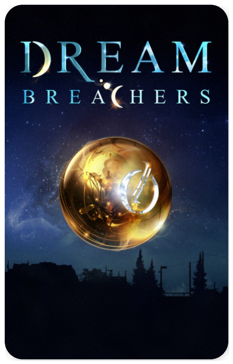 Dream Breachers