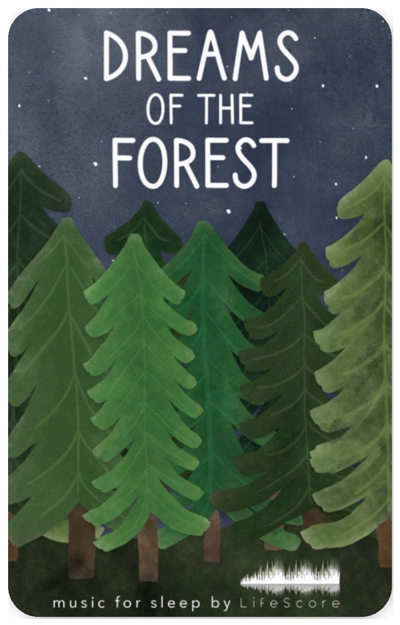 Dreams of the Forest