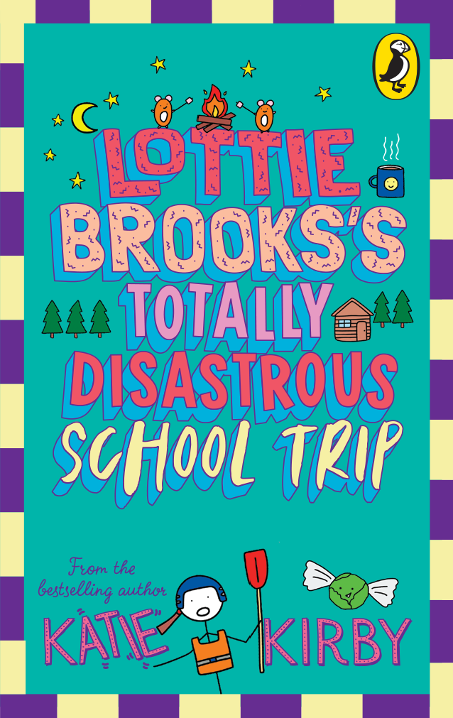 Lottie Brooks's Totally Disastrous School-Trip