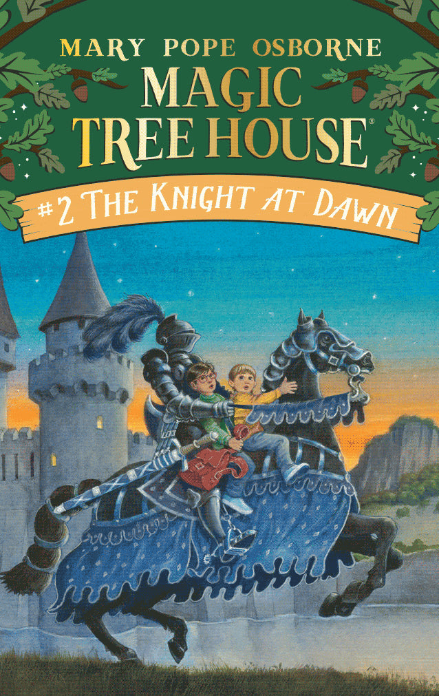 Magic Tree House - The Knight at Dawn