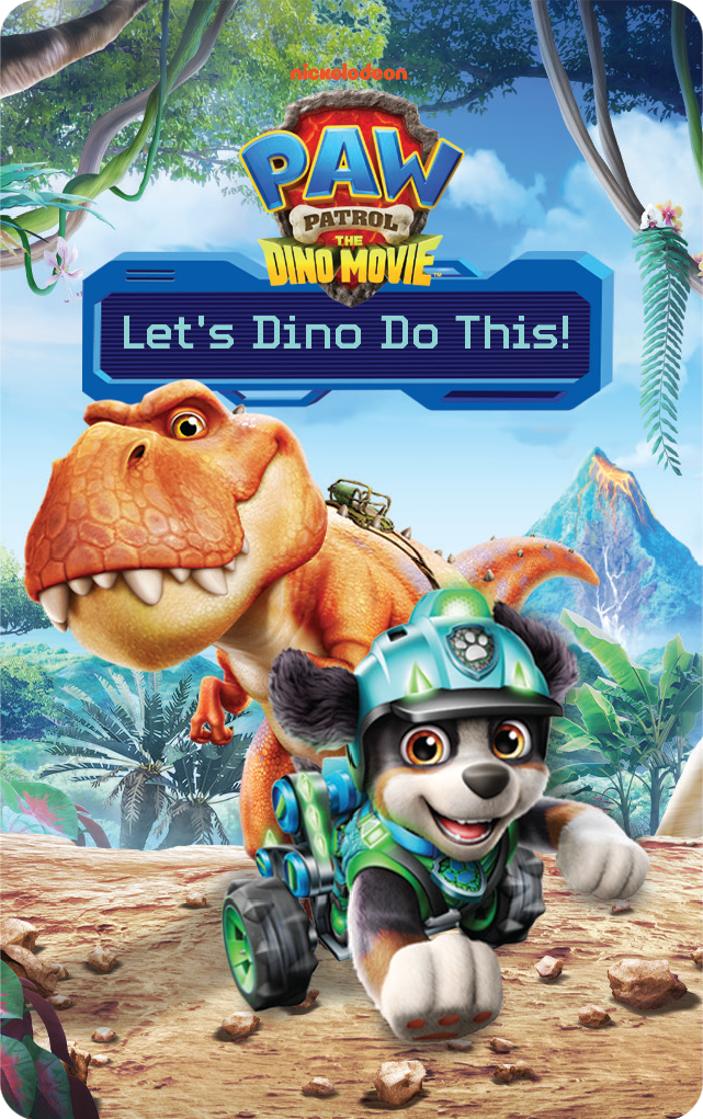 PAW Patrol: Let's Dino Do This!