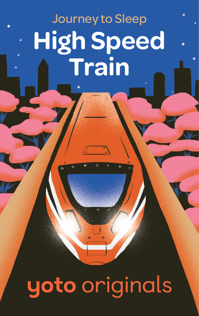 Journey To Sleep: High Speed Train