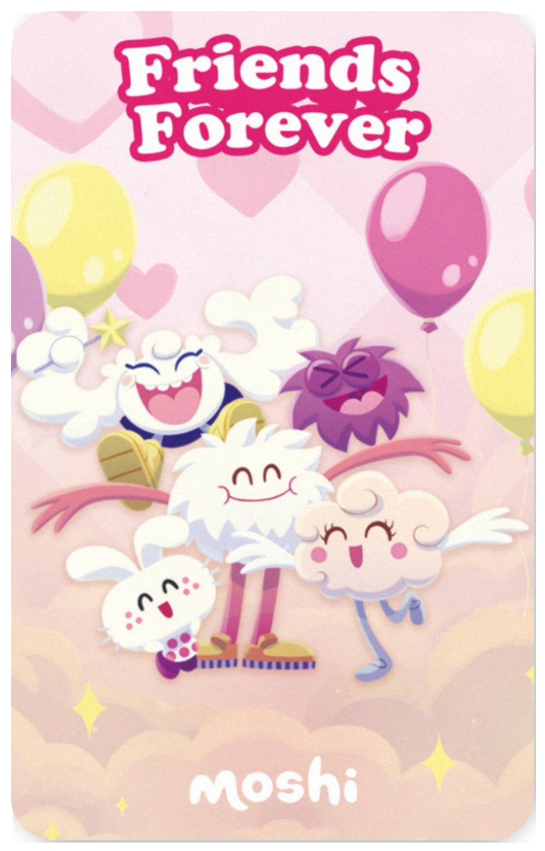 Friends Forever with Moshi