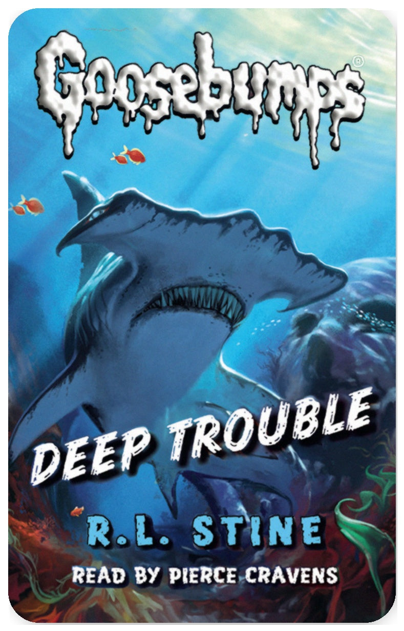 Goosebumps Deep Trouble