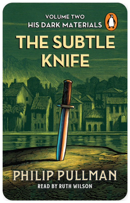 His Dark Materials The Subtle Knife Volume Two