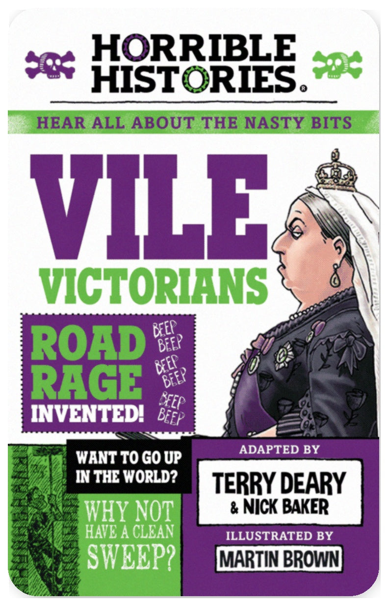 Horrible Histories: Vile Victorians
