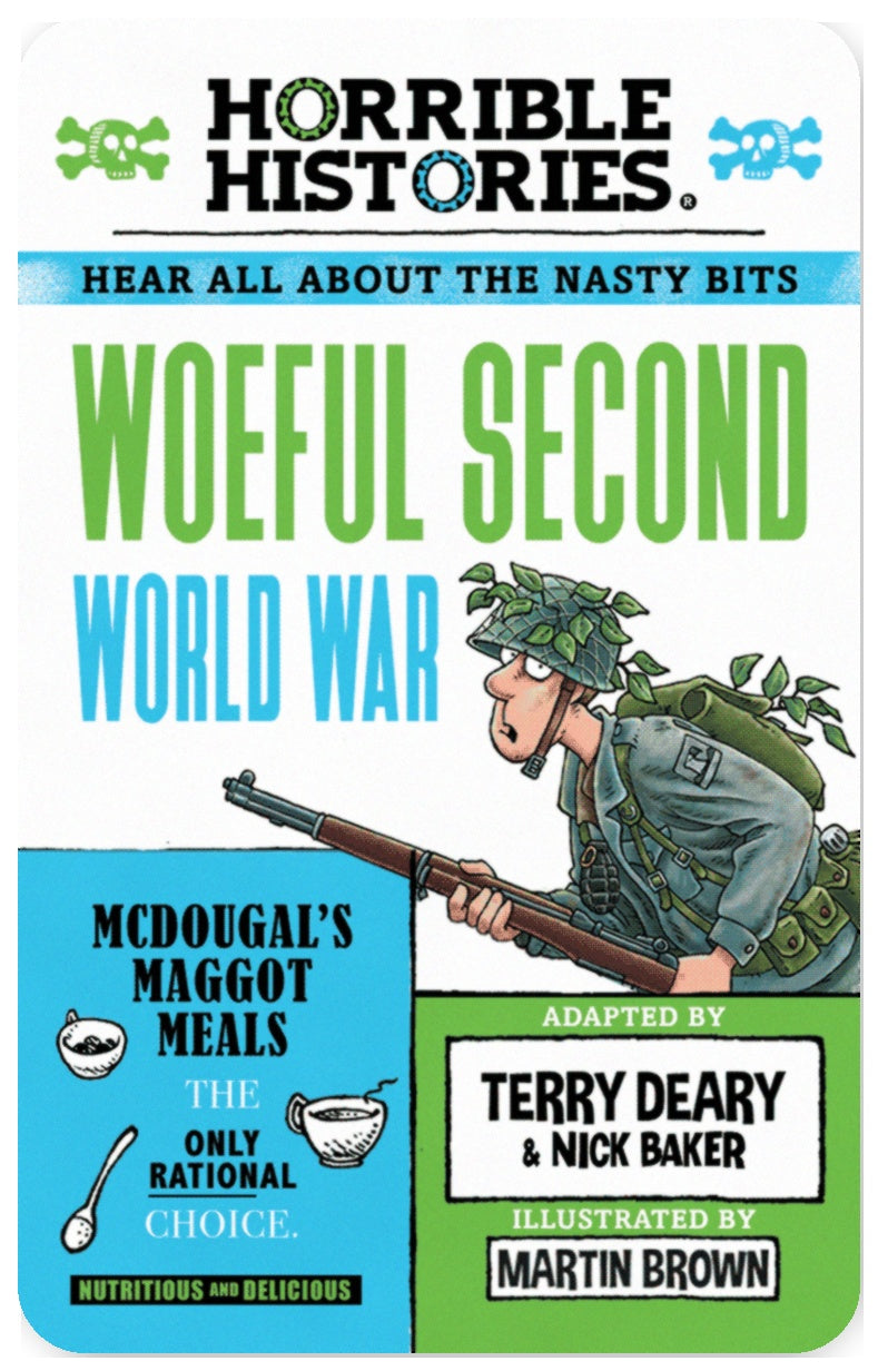 Horrible Histories: Woeful Second World War