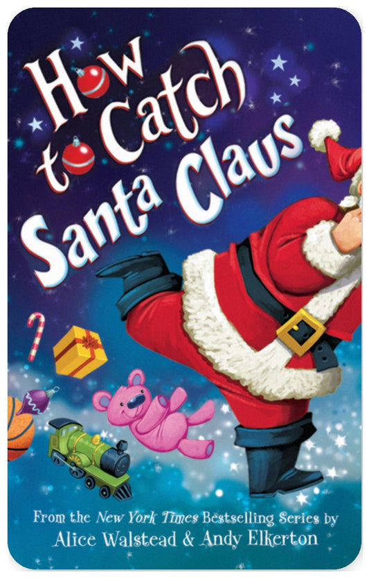 How to Catch Santa Claus