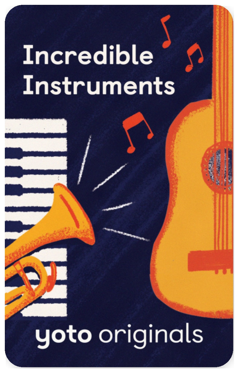 Incredible Instruments