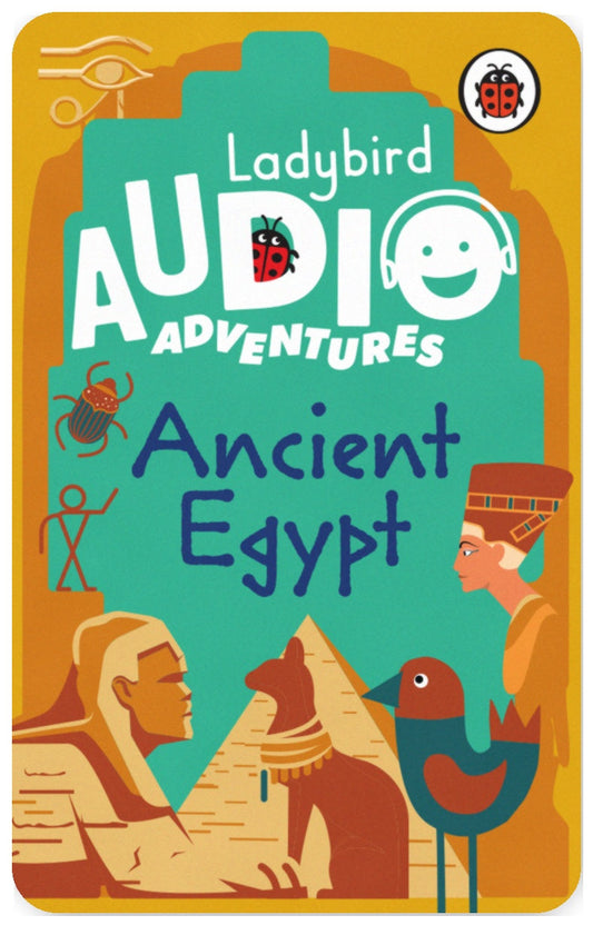 Ladybird Audio Adventures: Ancient Egypt