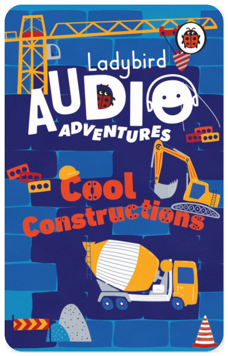 Ladybird Audio Adventures Cool Constructions