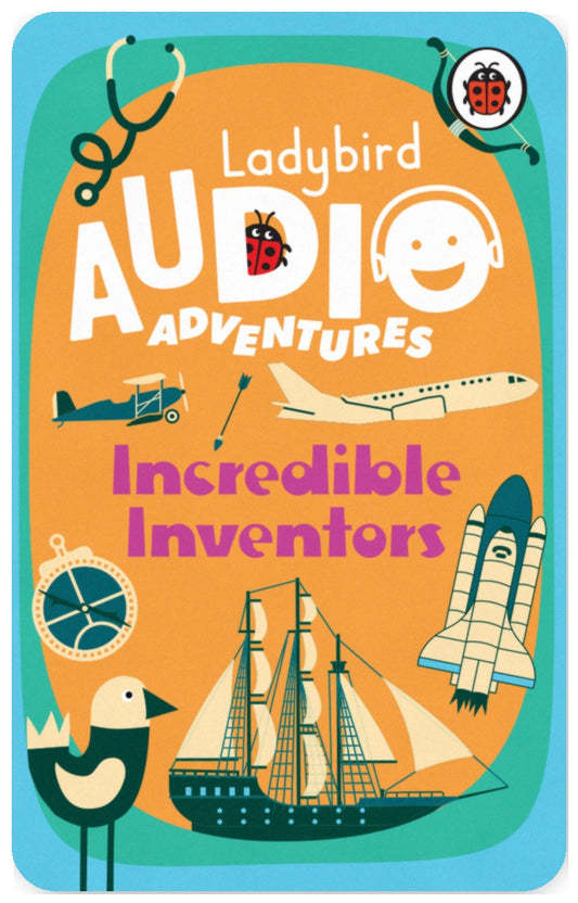 Ladybird Audio Adventures Incredible Inventors