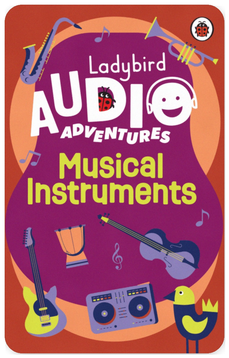 Ladybird Audio Adventures: Musical Instruments