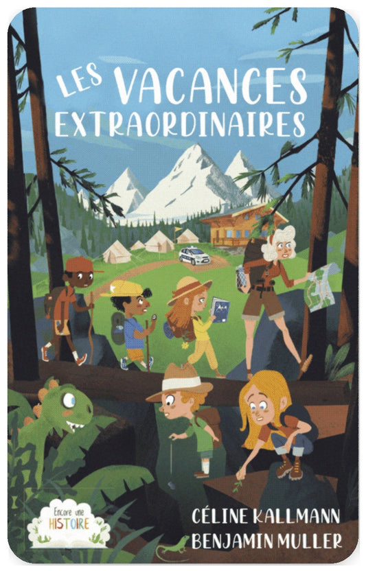 Les vacances extraordinaires