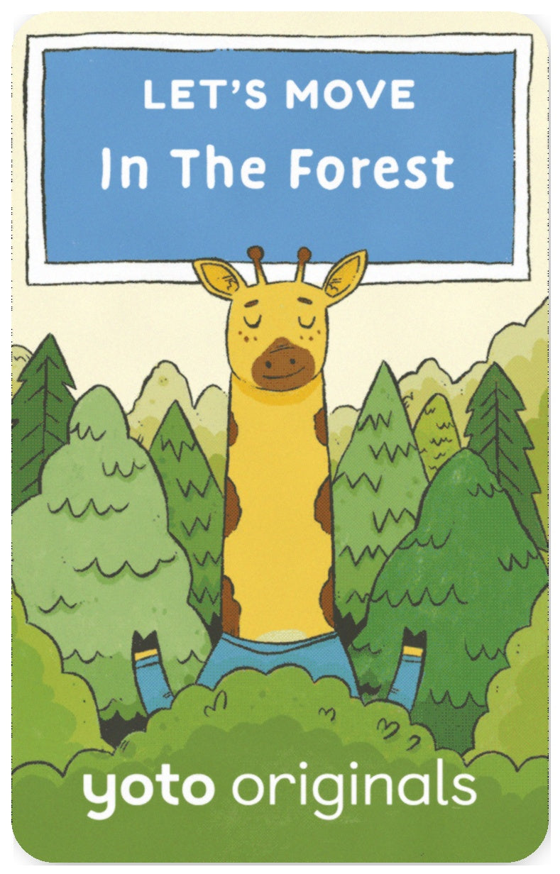 Let's Move In the Forest