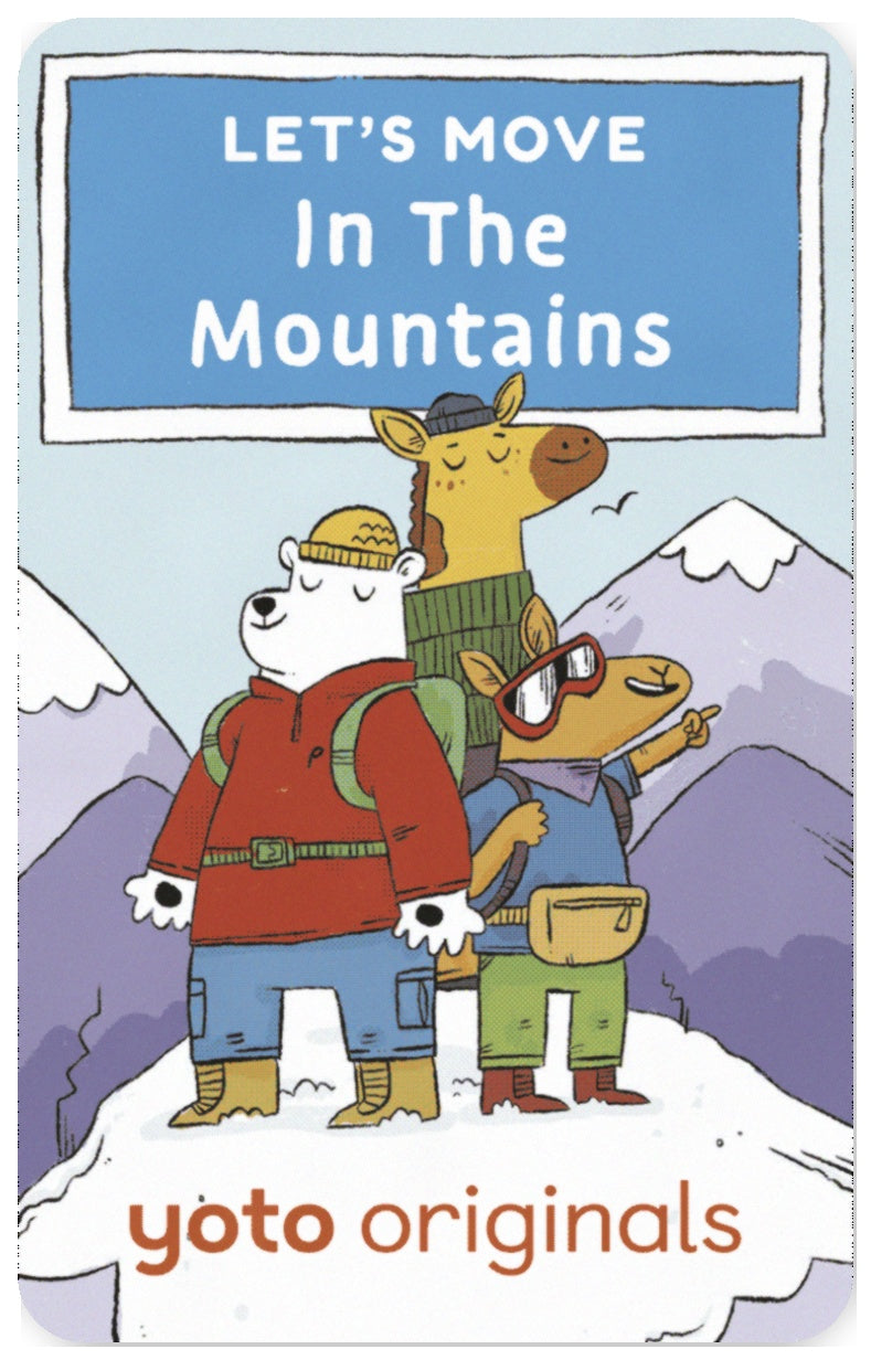 Let's Move In the Mountains