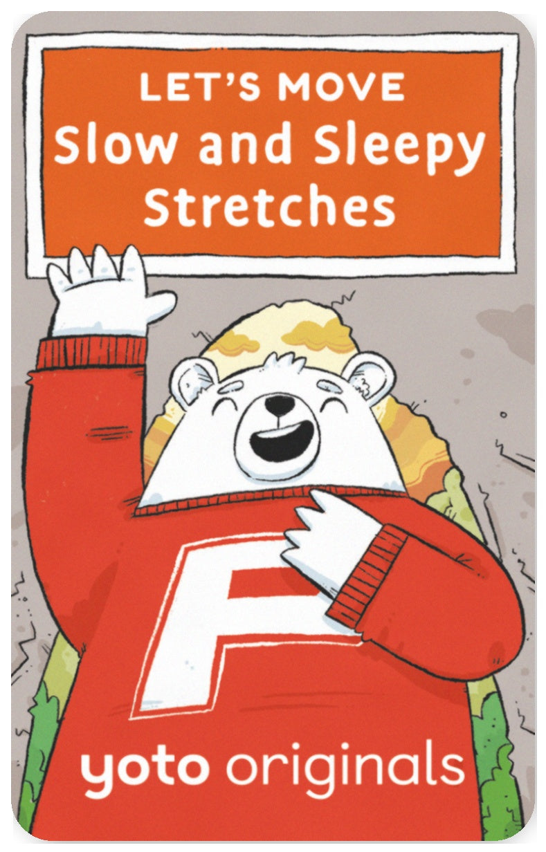Let's Move Slow and Sleepy Stretches