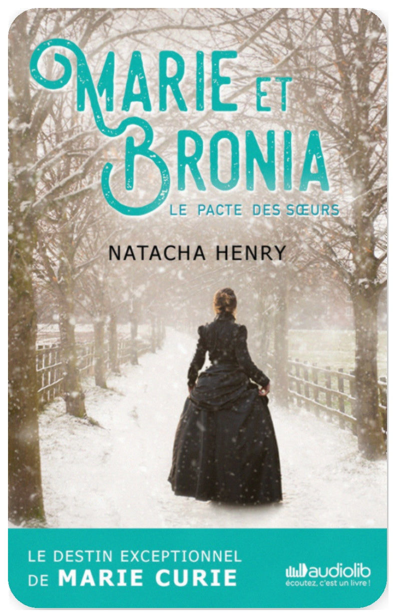 Marie et Bronia, le pacte des soeurs