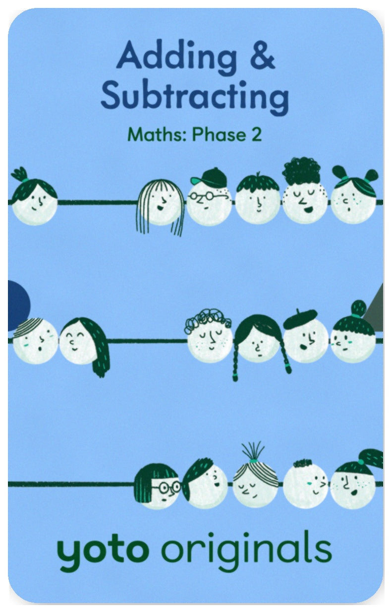 Maths: Phase 2 Adding and Subtracting
