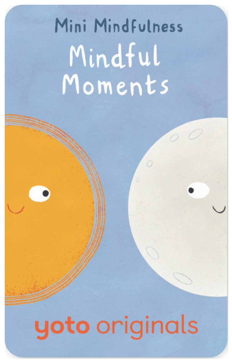 Mini Mindfulness: Mindful Moments