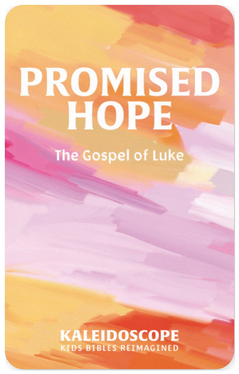 Promised Hope: The Gospel of Luke