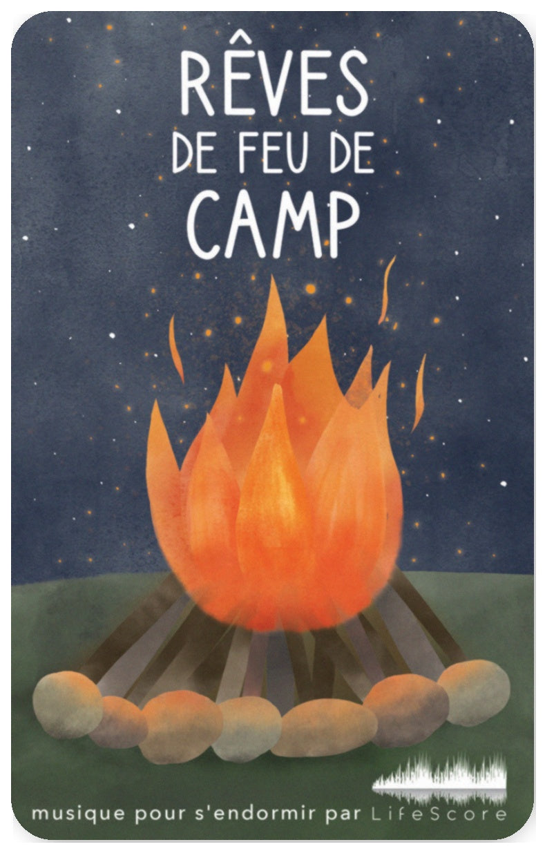 Lifecore musique : Rêves de feu de camp