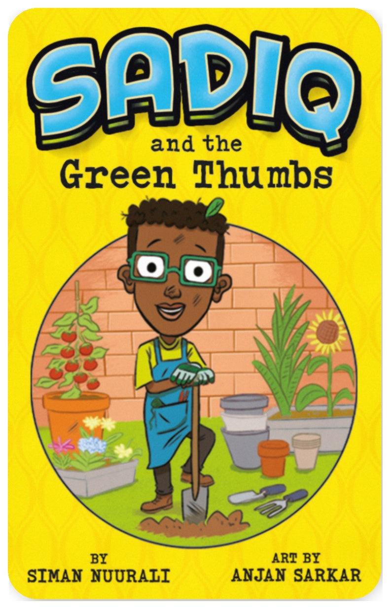 Sadiq and the Green Thumbs