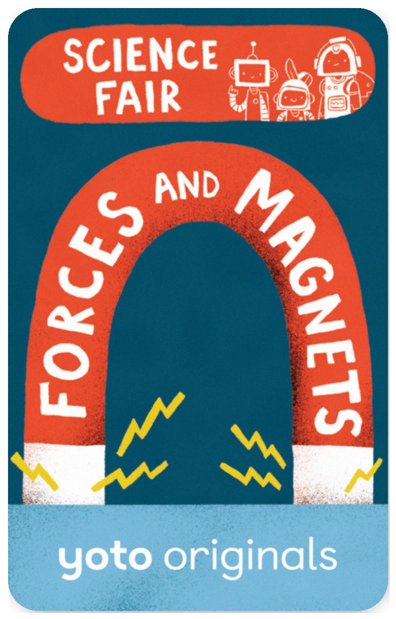 Science Fair Forces and Magnets