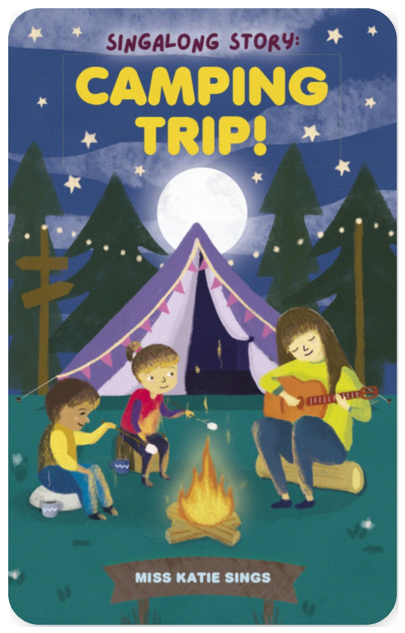 Singalong Story: Camping Trip!