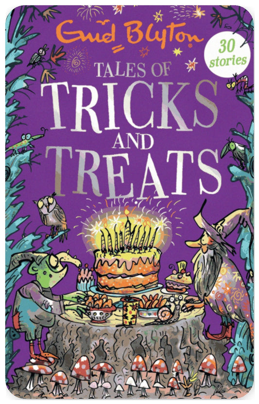 Tales of Tricks and Treats