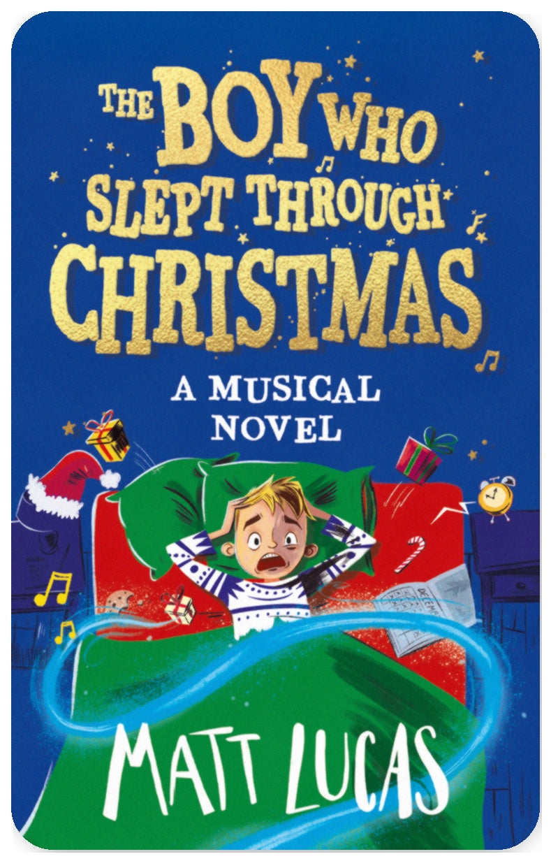 The Boy Who Slept Through Christmas