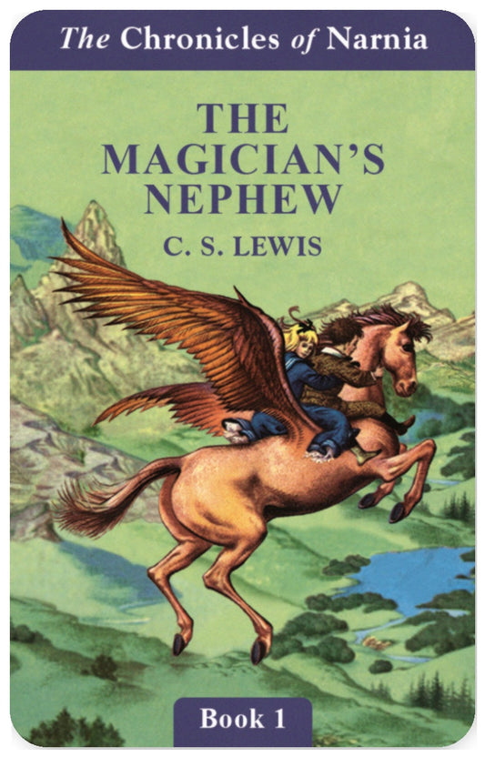 The Chronicles of Narnia The Magician's Nephew