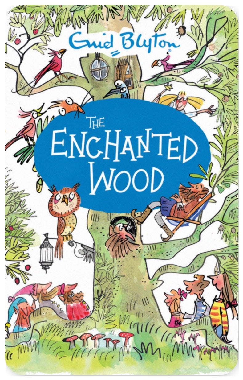 The Enchanted Wood