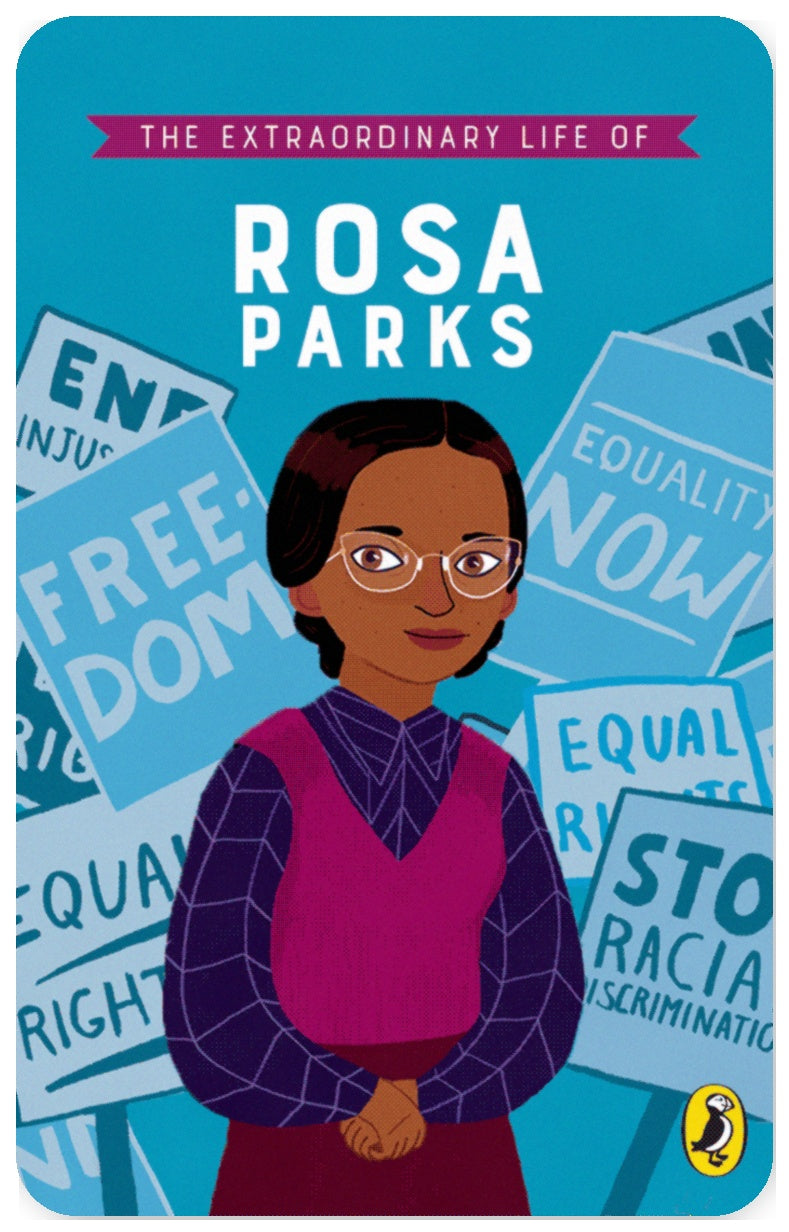 The Extraordinary Life of Rosa Parks