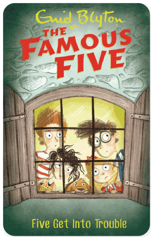The Famous Five Five Get Into Trouble