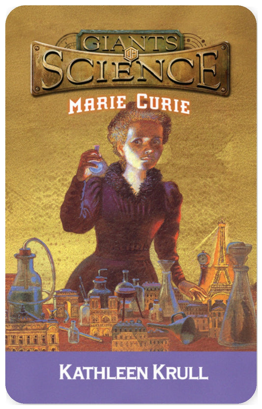The Giants of Science Marie Curie
