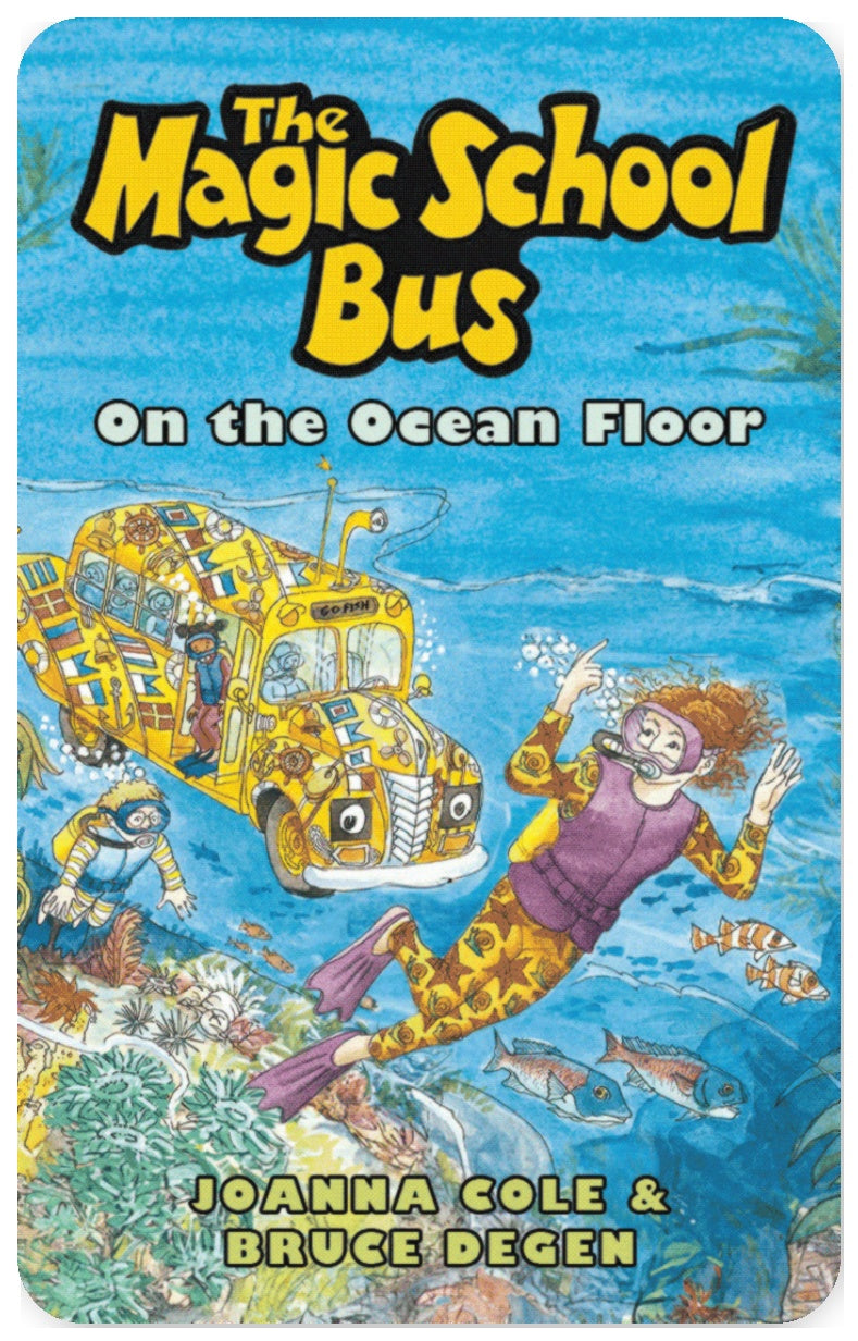 The Magic School Bus On the Ocean Floor
