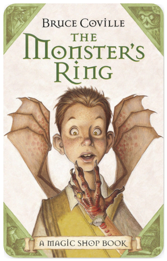 The Magic Shop: The Monster’s Ring