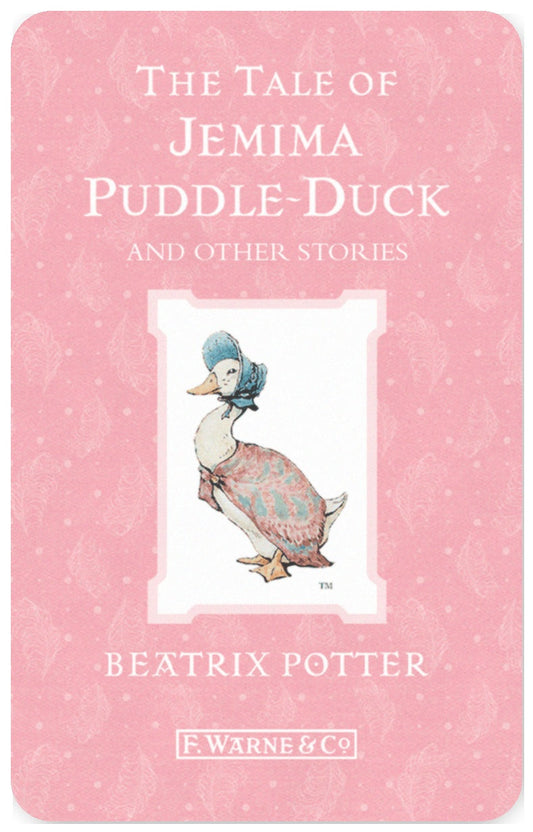 The Tale of Jemima Puddle-Duck and Other Stories