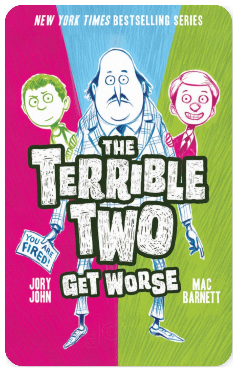 The Terrible Two Get Worse