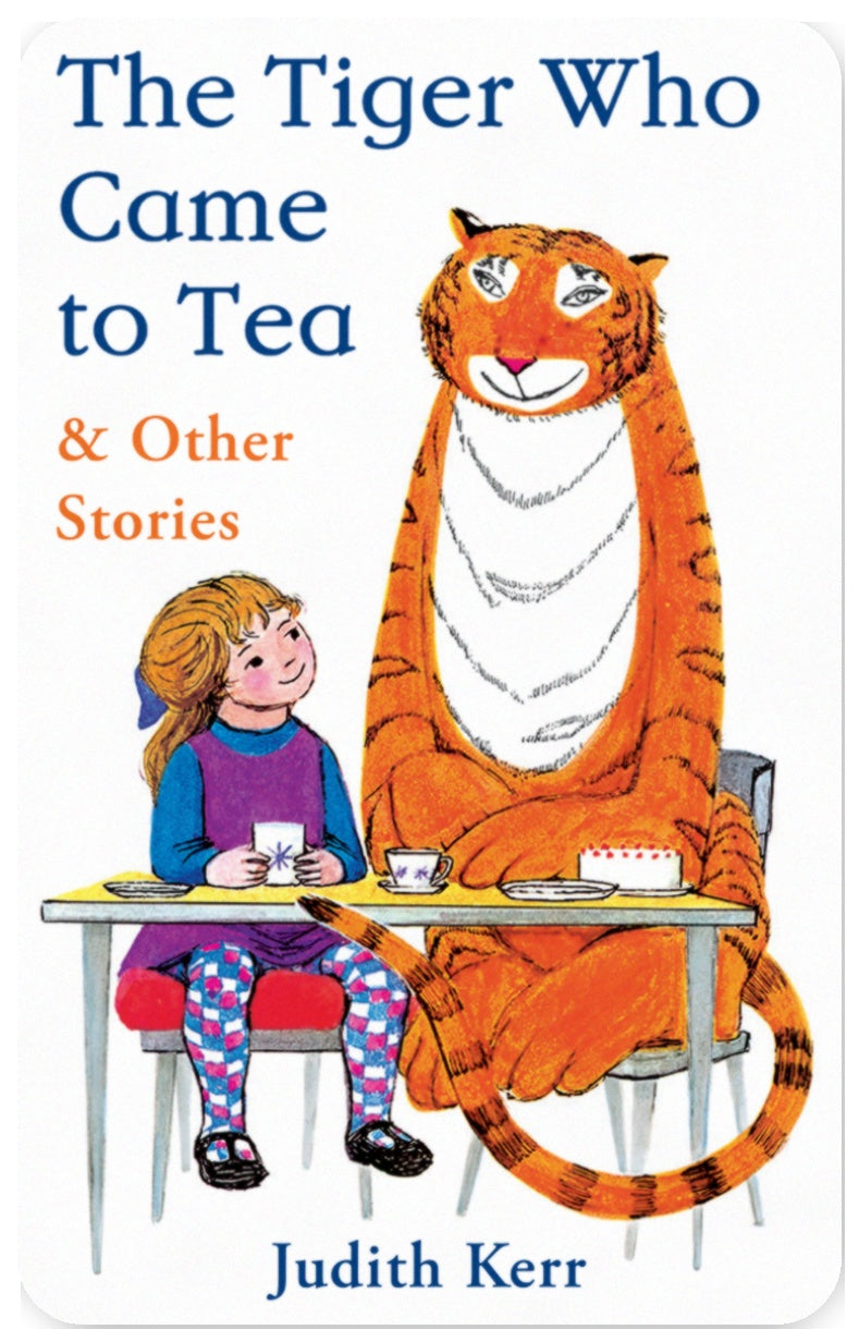 The Tiger Who Came to Tea & Other Stories