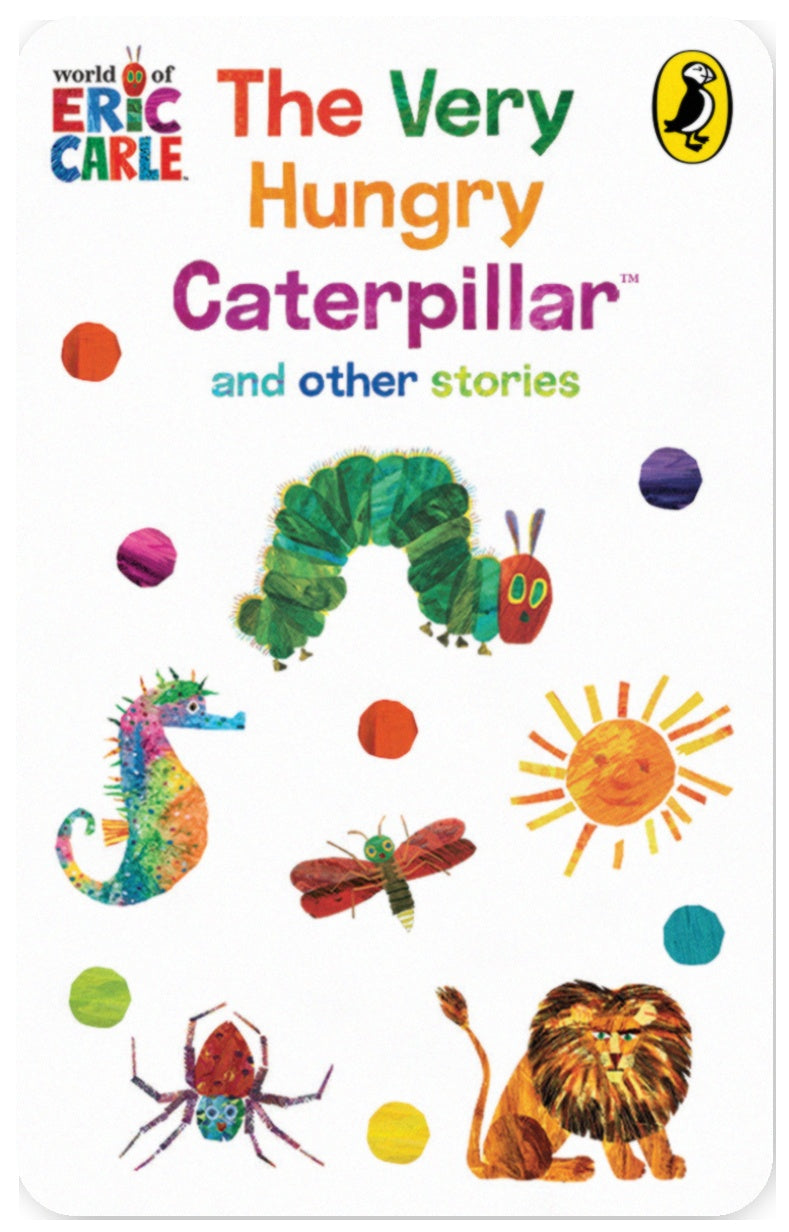 The Very Hungry Caterpillar and Other Stories