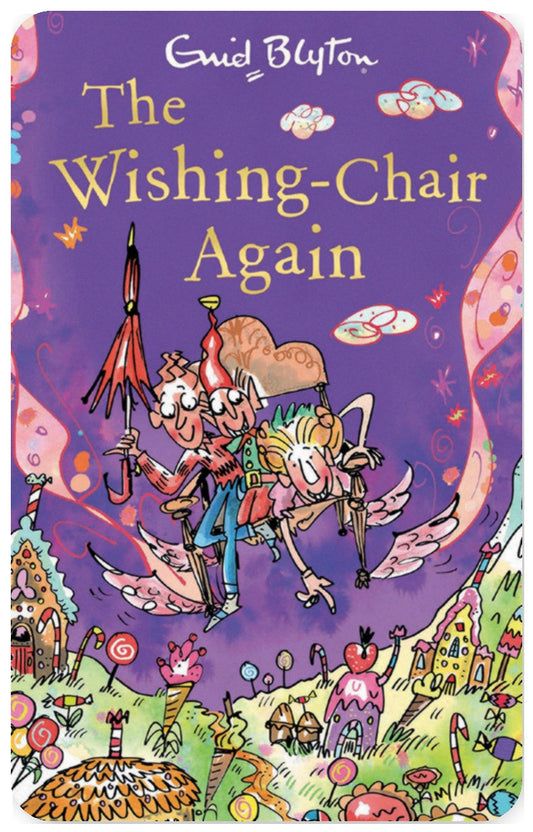 The Wishing-Chair Again