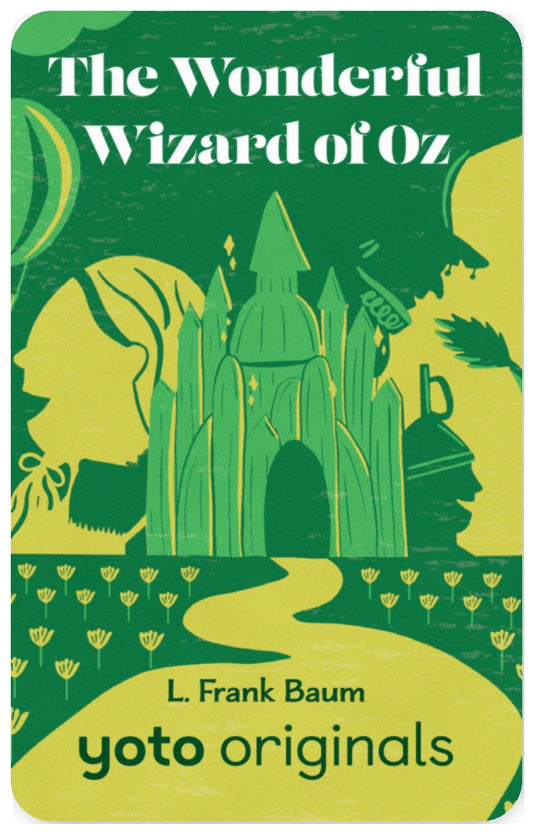 Yoto Classics: The Wonderful Wizard of Oz