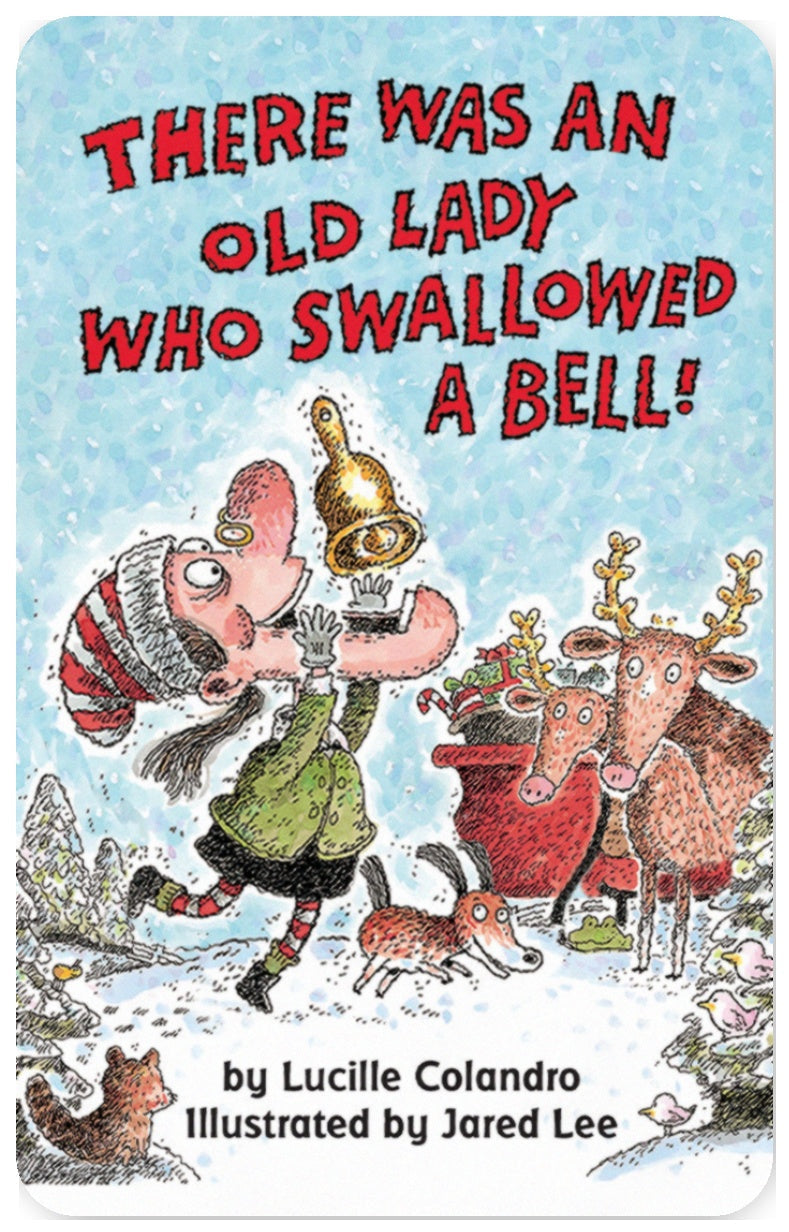 There Was an Old Lady Who Swallowed a Bell!