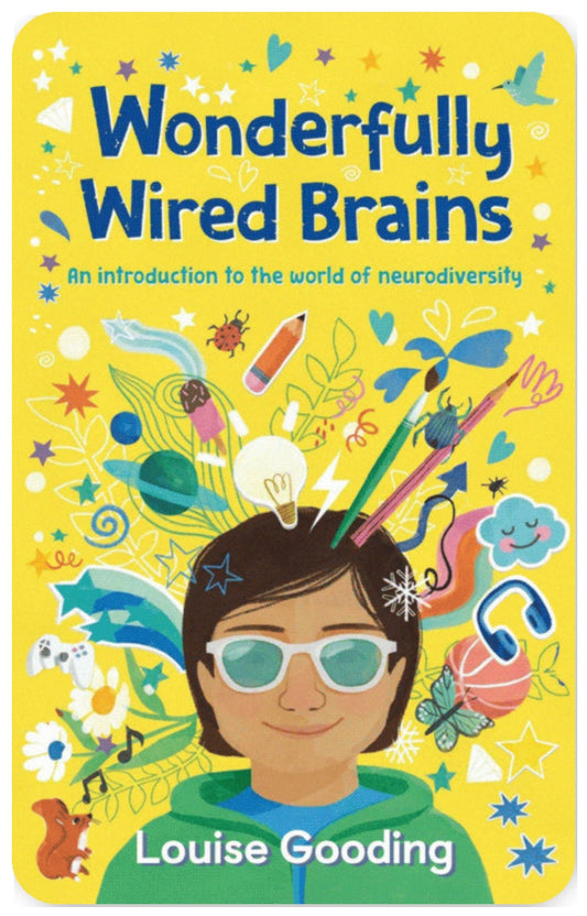 Wonderfully Wired Brains