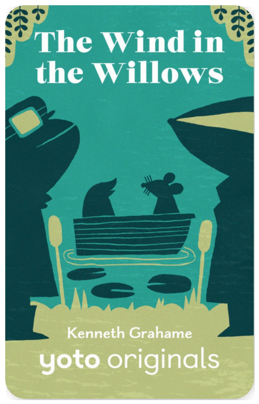 Yoto Classics: The Wind in the Willows
