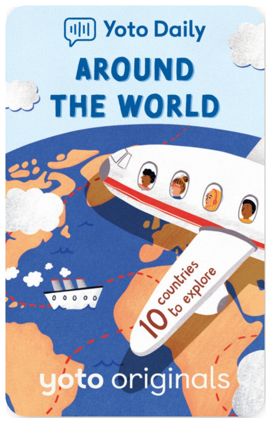 Yoto Daily: Around the World